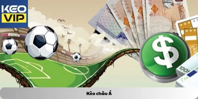 kèo châu Á